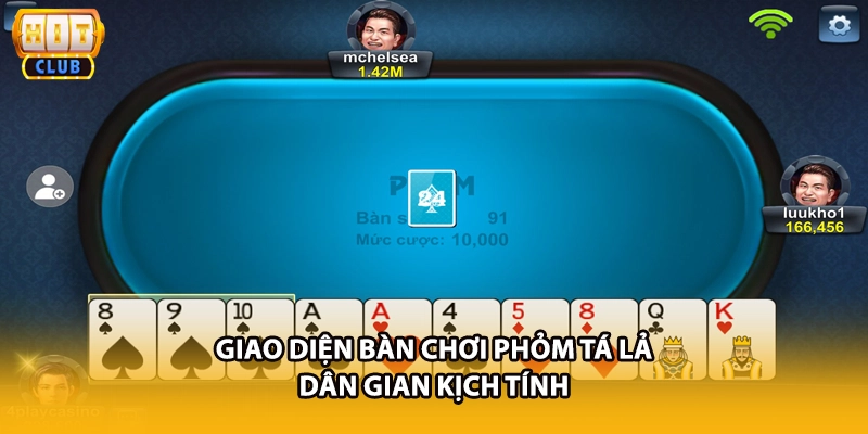 Giao diện bàn chơi Phỏm Tá Lả dân gian kịch tính