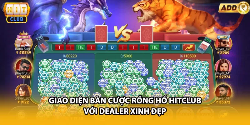 Giao diện bàn cược rồng hổ HITCLUB với Dealer xinh đẹp