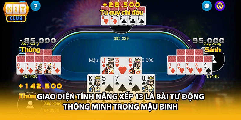 Giao diện tính năng xếp 13 lá bài tự động thông minh trong Mậu Binh